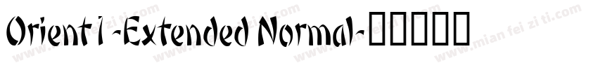 Orient1-Extended Normal字体转换